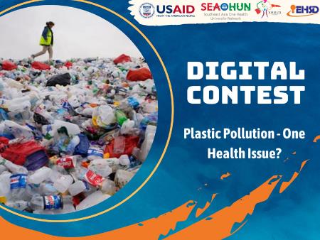 Digital Contest: Plastic Pollution – One Health Issue?